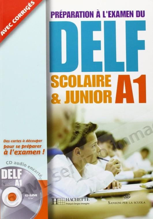 DELF SCOLAIRE ET JUNIOR A1...