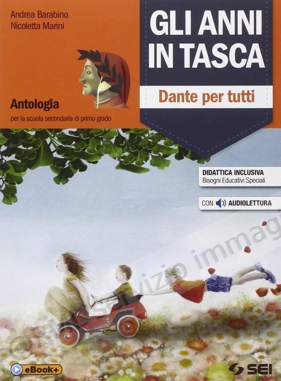ANNI IN TASCA, DANTE PER...