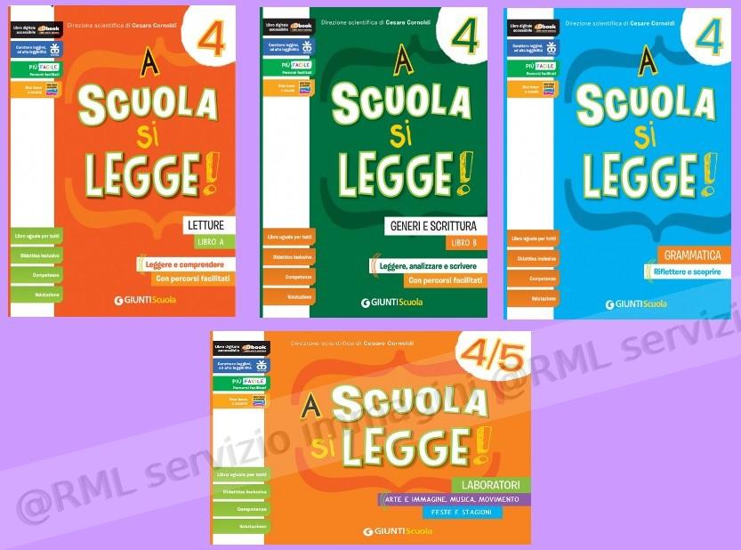 A SCUOLA SI LEGGE 4, LETT....
