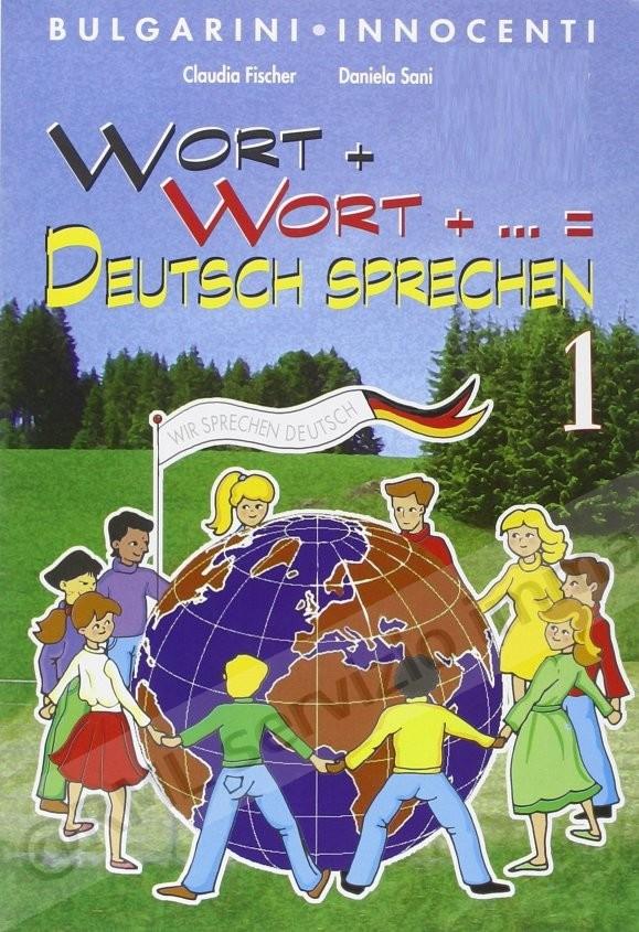 WORT +WORT +... = DEUTSCH...