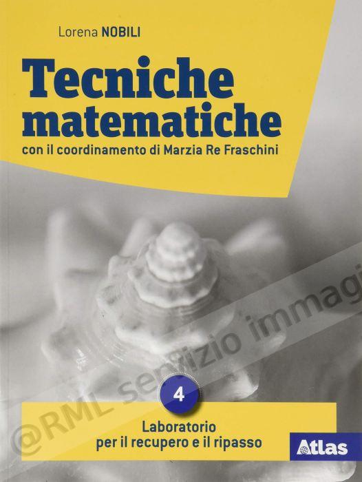 TECNICHE MATEMATICHE, LAB. 4