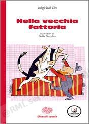 NELLA VECCHIA FATTORIA,...