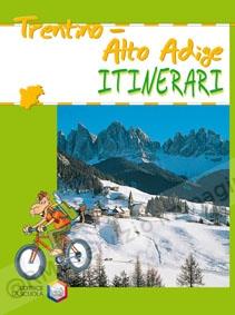ITINERARI TRENTINO ALTO ADIGE
