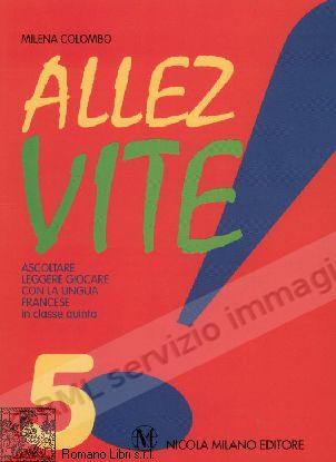 ALLEZ VITE 5