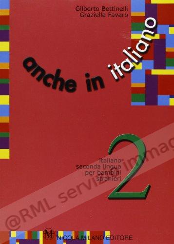 ANCHE IN ITALIANO 2