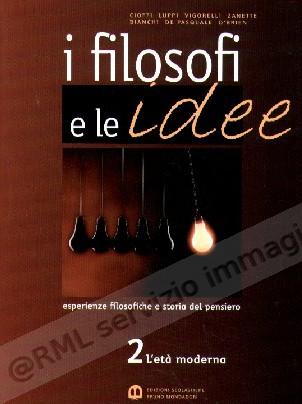 FILOSOFI E LE IDEE 2