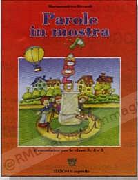 PAROLE IN MOSTRA, GRAMM. X...