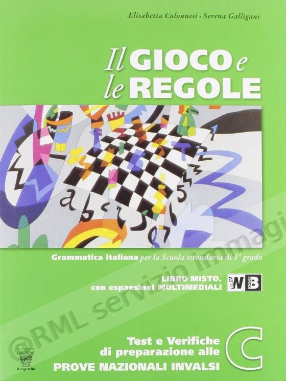 GIOCO E LE REGOLE C