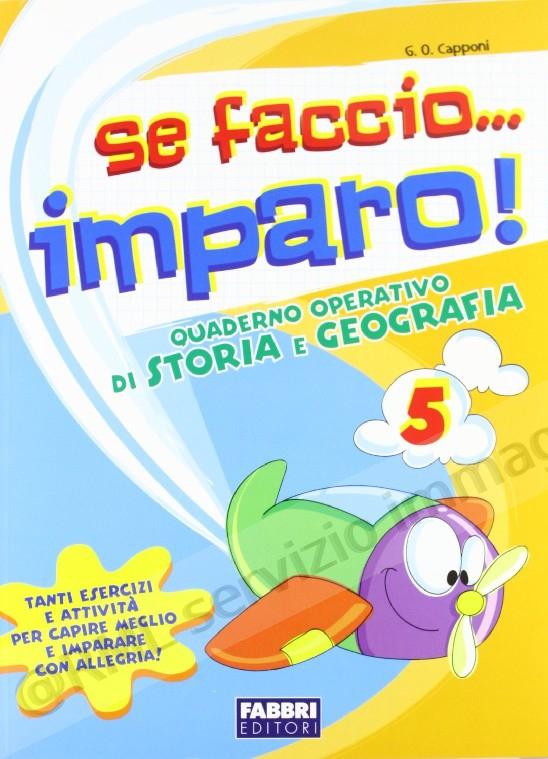 SE FACCIO IMPARO STORIA E...