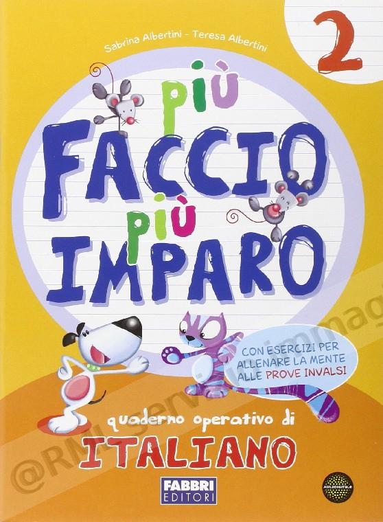 PIU FACCIO PIU IMPARO...