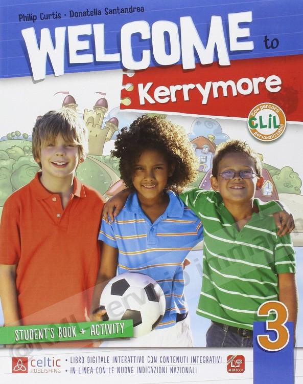 WELCOME TO KERRYMORE X 3 ELEM.