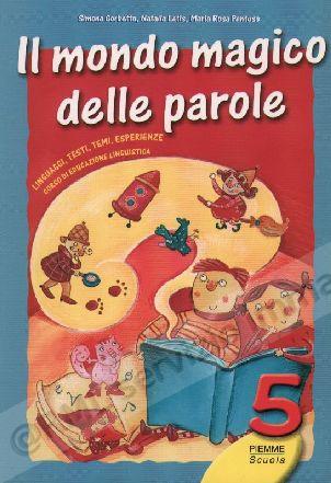 MONDO MAGICO DELLE PAROLE...