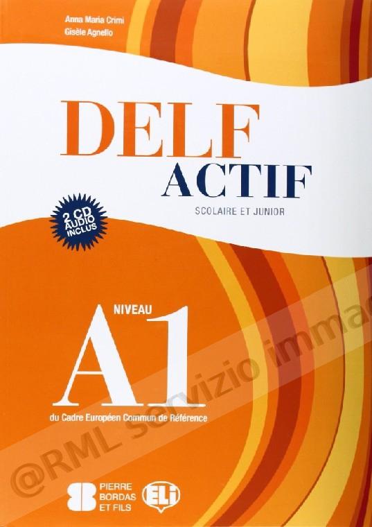 DELF ACTIF SCOLAIRE A1