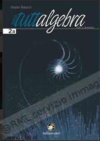 NUOVO TUTTALGEBRA 2 A+B