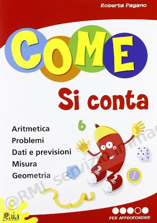 COME SI CONTA 4, LIBRI VAC....