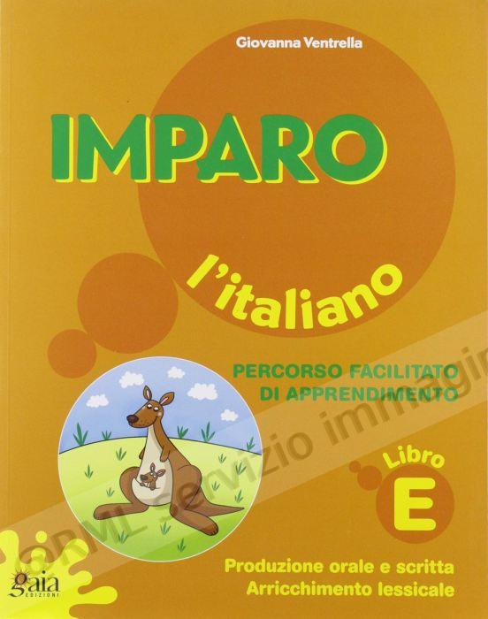 IMPARO L'ITALIANO E X ELEM.