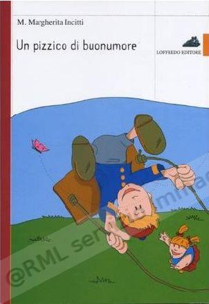 PIZZICO DI BUONUMORE, NARR.