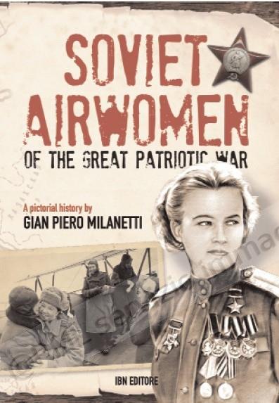 SOVIET AIRWOMEN OF THE...