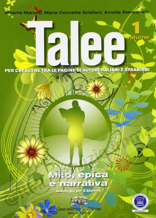 TALEE, MITO EPICA E NARRATIVA