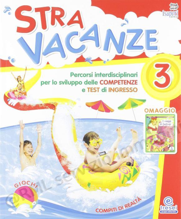STRAVACANZE 3 X ELEM.