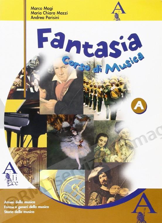 FANTASIA A, STRUMENTI