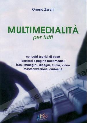 MULTIMEDIALITA PER TUTTI