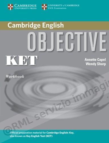 OBJECTIVE KET, WORKBOOK NO KEY