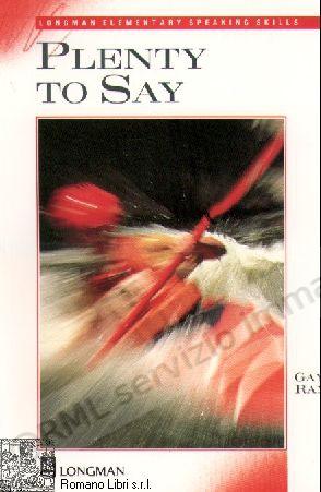 PLENTY TO SAY (LSS)