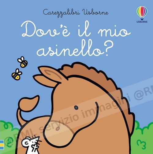 DOV'E' IL MIO ASINELLO?