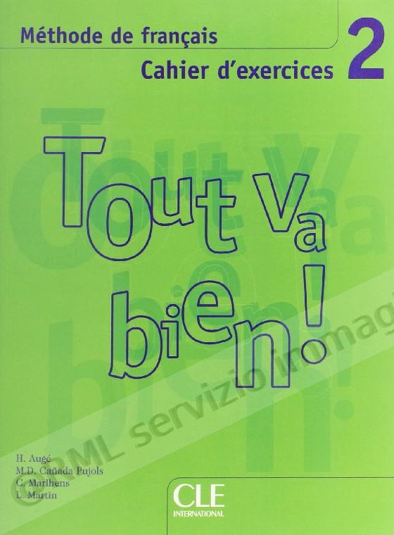 TOUT VA BIEN! 2, CAHIER +Cd