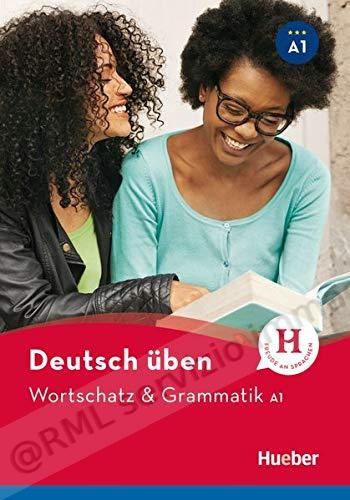 WORTSCHATZ & GRAMMATIK 2018 A1