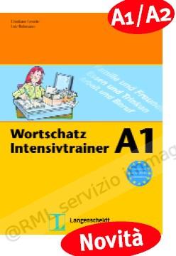 WORTSCHATZ INTENSIVTRAINER A1