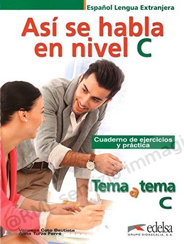 ASI SE HABLA EN NIVEL C