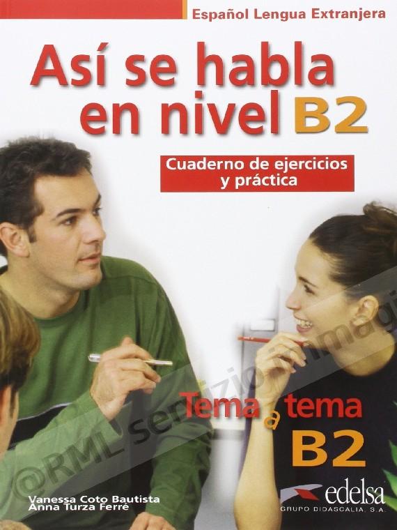 ASI SE HABLA EN NIVEL B2