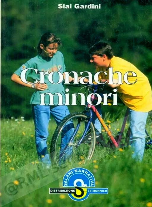 CRONACHE MINORI, NARR.