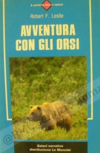 AVVENTURA CON GLI ORSI