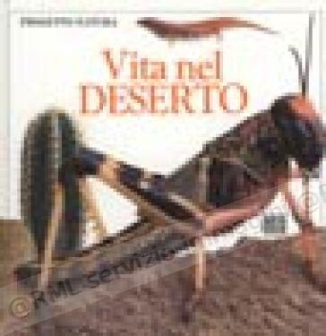 VITA NEL DESERTO