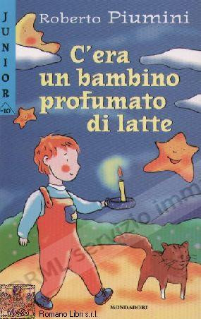 C'ERA UN BAMBINO PROFUMATO...