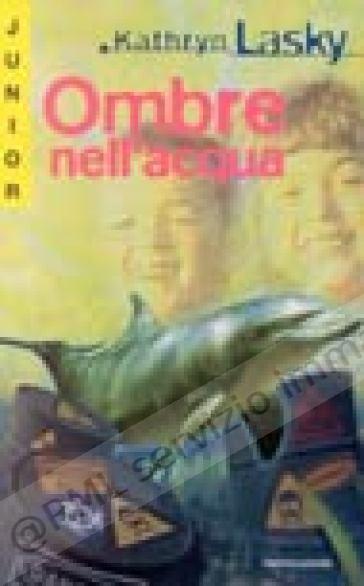 OMBRE NELL'ACQUA