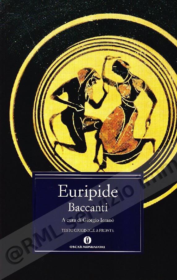 BACCANTI (BILINGUE)