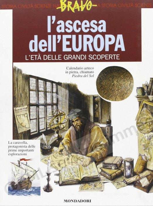 ASCESA DELL'EUROPA...