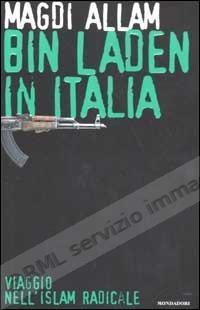 BIN LADEN IN ITALIA (frecce)