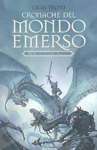 CRONACHE DEL MONDO EMERSO 3...