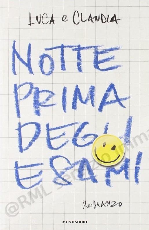 NOTTE PRIMA DEGLI ESAMI