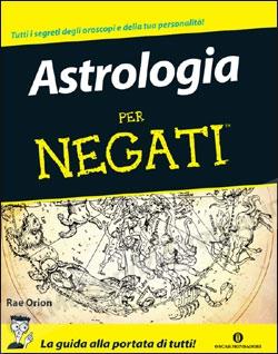 ASTROLOGIA PER NEGATI