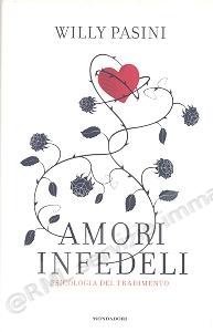 AMORI INFEDELI psicologia...