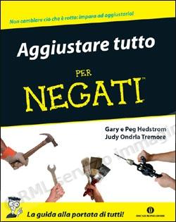 AGGIUSTARE TUTTO per NEGATI