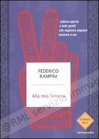 ALLA MIA SINISTRA
