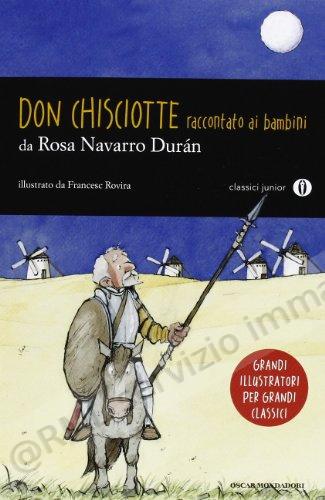 DON CHISCIOTTE RACCONTATO...