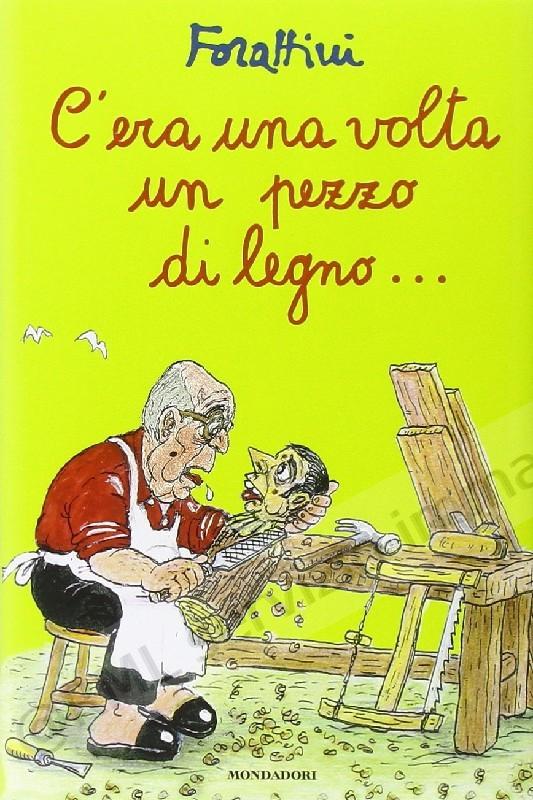 C'ERA UNA VOLTA UN PEZZO DI...